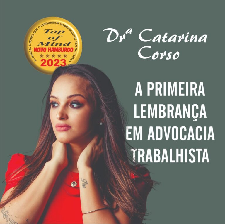 Selo Top of Mind Novo Hamburgo 2023 — Drª Catarina Corso, a primeira lembrança em Advocacia Trabalhista